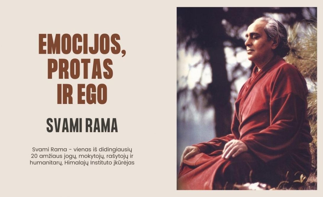 Emocijos, protas ir ego. Svami Rama