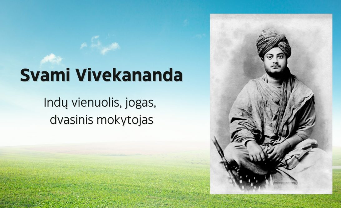 Svami Vivekananda. Indų vienuolis, jogas, dvasinis mokytojas